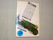 Chitty Chitty Bang Bang: the magical car.  Adventure number two (2).  Illustrated by John Burningham.