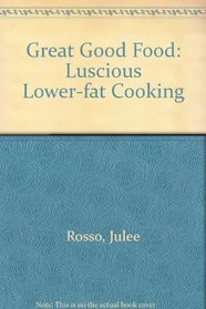 JULEE ROSSO : GREAT GOOD FOOD/NE