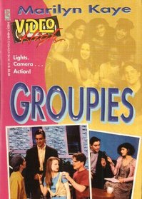 Groupies (Video High, No 7)