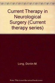 Current Therapy in Neurological Surgery, 1985 - 1986