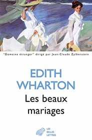 Les Beaux Mariages (Domaine Etranger) (French Edition)