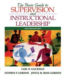 Basic Guide to Supervision and Instructional Leadership, The (2nd Edition)