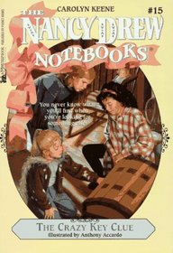 The Crazy Key Clue (Nancy Drew Notebooks, No 15)