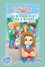 Two Wrongs Don't Make A 'Wright' (Precious Girls Club, Bk 8)