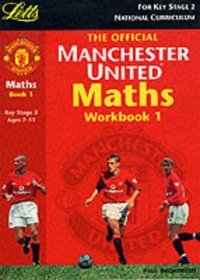 Manchester United Maths: Book 1 (Official Manchester United maths)