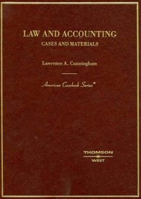 Law and Accounting: Cases and Materials (American Casebook Series)