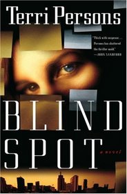 Blind Spot (Bernadette Saint Clare, Bk 1)