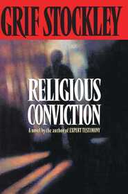 Religious Conviction (Gideon Page, Bk 3)