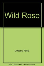 Wild Rose