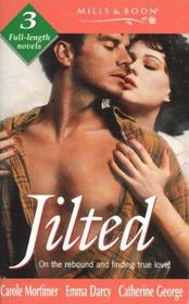Jilted: The Jilted Bridegroom / No Risks, No Prizes / Love Lies Sleeping (By Request)