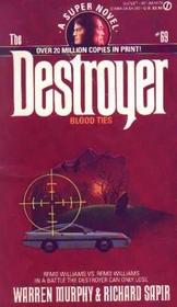 Blood Ties (The Destroyer #69)