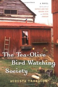 The Tea-Olive Bird-Watching Society