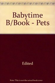 Babytime B/Book - Pets