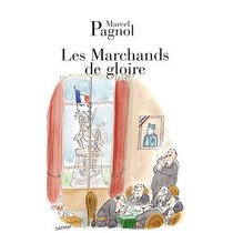 Les Marchands de Gloire (French Edition)