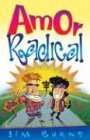 Amor Radical / Radical Love (Spanish Edition)