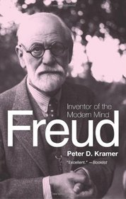 Freud: Inventor of the Modern Mind (Eminent Lives)