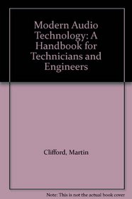 Modern Audio Technology: A Handbook for Technicians and Engineers