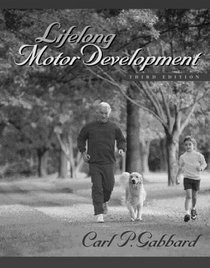 Lifelong Motor Development (3rd Edition)
