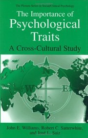 The Importance of Psychological Traits : A Cross-Cultural Study (The Plenum Series in Social/Clinical Psychology)