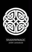 Shadowmagic