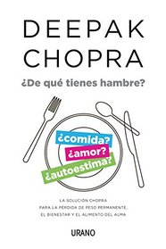 De que tienes hambre? (Spanish Edition)