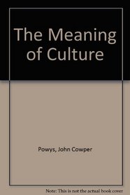 The Meaning of Culture