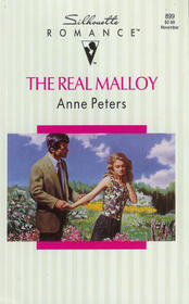 The Real Malloy (Silhouette Romance, No 899)