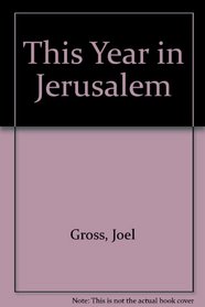 This Year in Jerusalem