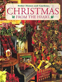Christmas From the Heart, Vol 8 (Better Homes and Gardens)