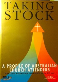 Taking Stock: A Profile of Australian Church Attenders