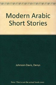 Modern Arabic Short Stories