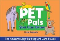 The Amazing Step-By-Step Art Card Studio: Pet Pals You Can Draw