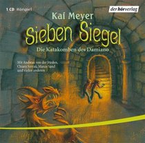Sieben Siegel 3. Die Katakomben des Damiano. CD