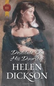 Destitute on His Doorstep (Historical Romance Hb)