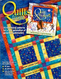 Quilts From The Quiltmaker's Gift