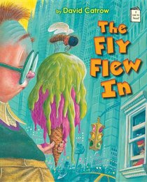 The Fly Flew In (I Like to Read Books)