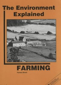 Farming (Environment Explained)