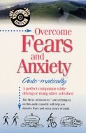 Overcome Fears and Anxiety Auto-matically (While-U-Drive)