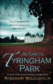 Return to Tyringham Park (Tyringham Park, Bk 2)