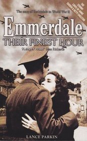 Emmerdale: Their Finest Hour
