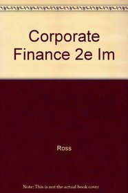 Corporate Finance 2e Im
