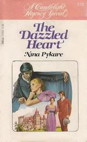 The Dazzled Heart (Candlelight Regency, No 578)