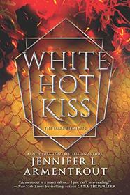 White Hot Kiss (Dark Elements, Bk 1)