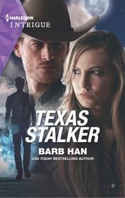 Texas Stalker (O'Connor Family, Bk 5) (Harlequin Intrigue, No 2031)