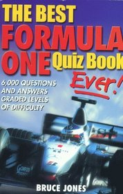 The Best Formula One Pub Quiz Book Ever!