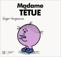 Madame Tetue (French Edition)