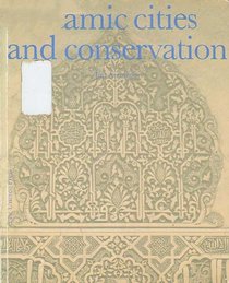 Islamic Cities and Conservation