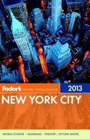 Fodor's New York City 2013 (Full-color Travel Guide)