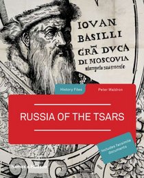 Russia of the Tsars (History Files)