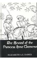 The Alexiad of the Princess Anna Comnena (Chivalry)